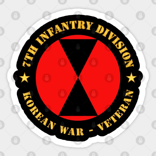 7th Infantry Division - Korean War - Veteran wo Bkgrd Sticker by twix123844